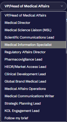 Professional perspectives including Medical Affairs, MSL, communications and Follow my brief